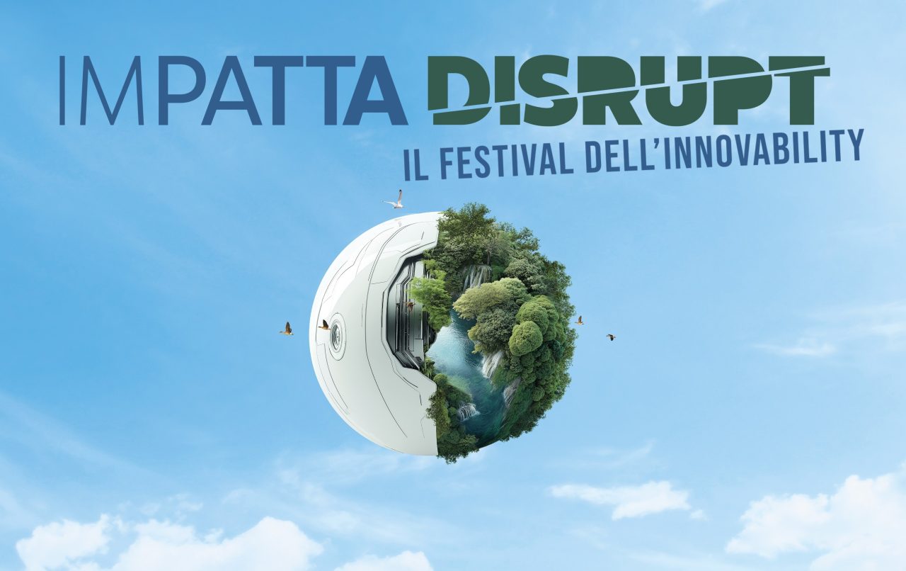 Rinnovabili • Istituzioni politiche, economiche e finanziarie, imprese e società civile a confronto per liberare l’enorme potenziale innovativo italiano. Sassi (Think Tank Impatta): “L’Italia ha la cultura e il potenziale creativo per essere leader mondiale dell’Innovability e dare vita ad un Rinascimento Verde”