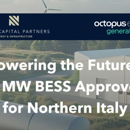 Rinnovabili • Nexta Capital Partners e Octopus Energy Generation ottengono l’Autorizzazione Unica per un sistema di accumulo da 50 MW nel Nord Italia
