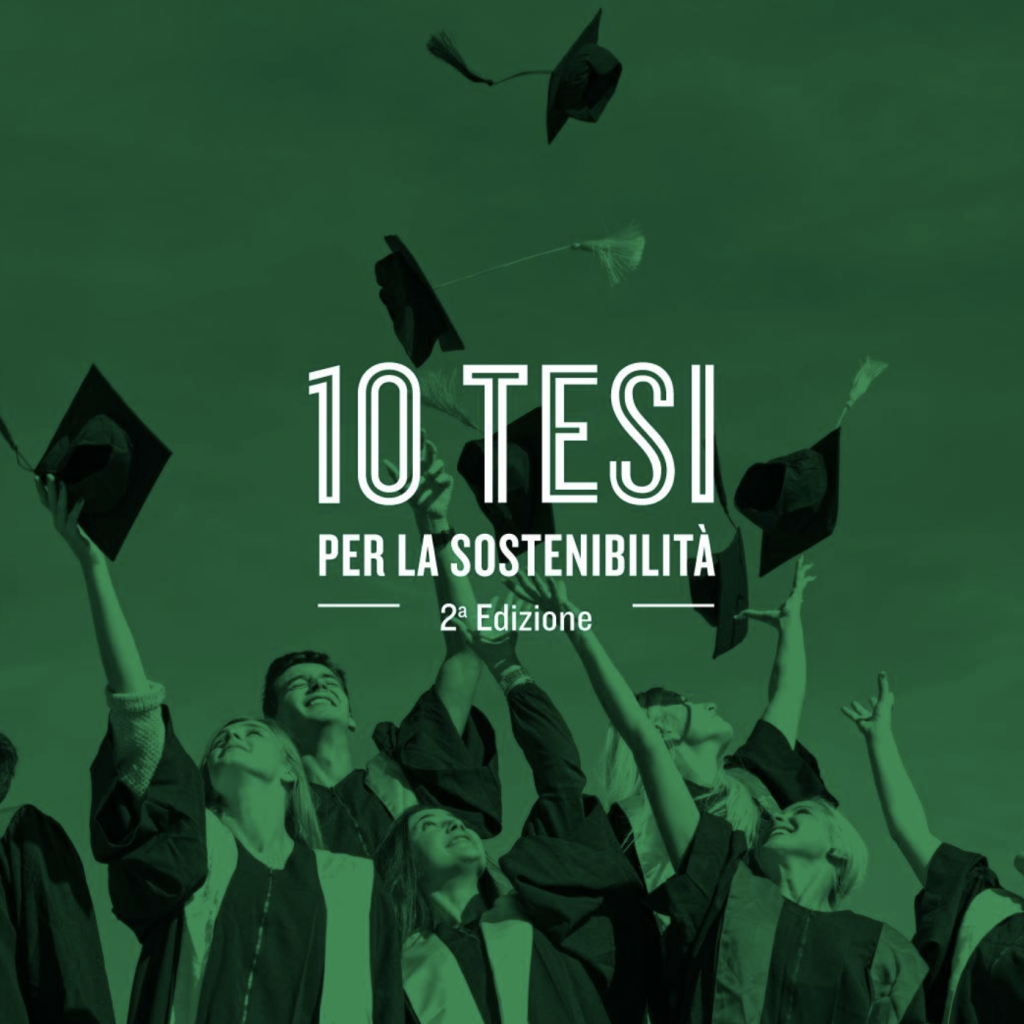 “10 tesi per la sostenibilità”, candidature aperte fino al 31 gennaio per la seconda edizione
