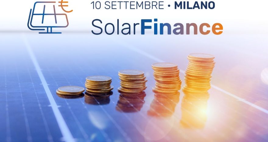 Rinnovabili • Solar Finance, Italia Solare - 10 settembre 2026 Milano